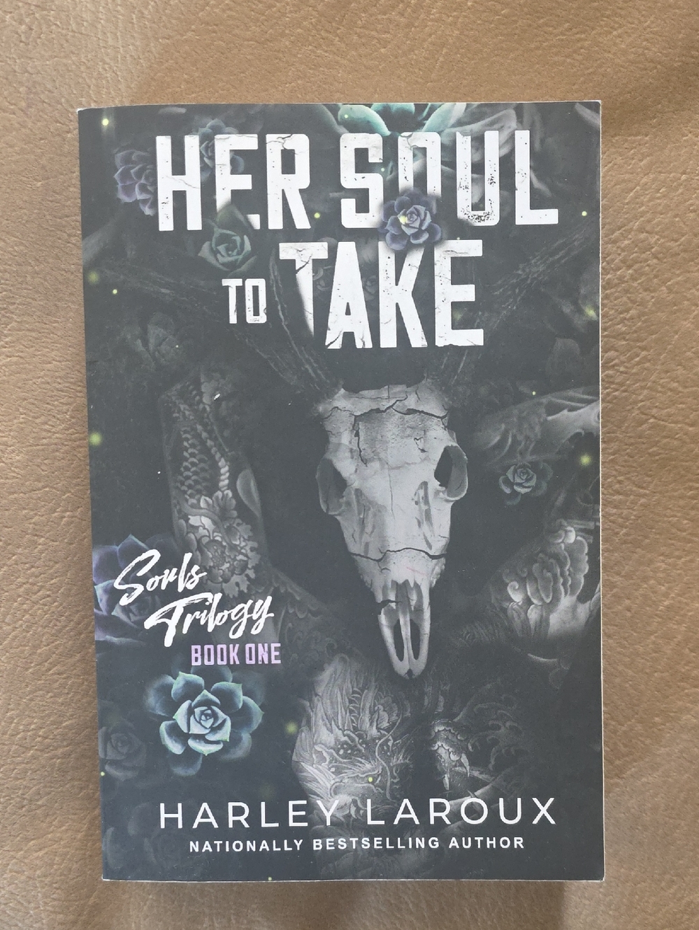 Her Soul To Take by Harley Laroux - Dark Floral Skull Cover